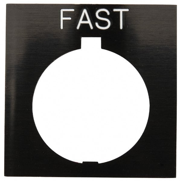 Eaton Cutler-Hammer - Square, Legend Plate - Fast - Black Background, 30-1/2mm Hole Diameter, 1.77 Inch Square - Exact Tooling