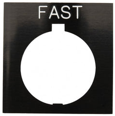 Eaton Cutler-Hammer - Square, Legend Plate - Fast - Black Background, 30-1/2mm Hole Diameter, 1.77 Inch Square - Exact Tooling