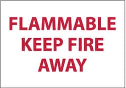 NMC - "Flammable - Keep Fire Away", 10" Long x 14" Wide, Rigid Plastic Safety Sign - Rectangle, 0.05" Thick, Use for Accident Prevention - Exact Tooling
