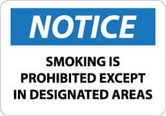NMC - "Notice - Smoking Is Prohibited Except in Designated Areas", 7" Long x 10" Wide, Rigid Plastic Safety Sign - Rectangle, 0.05" Thick, Use for Accident Prevention - Exact Tooling