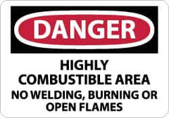NMC - "Danger - Highly Combustible Area - No Welding, Burning or Open Flames", 7" Long x 10" Wide, Pressure-Sensitive Vinyl Safety Sign - Rectangle, 0.004" Thick, Use for Accident Prevention - Exact Tooling