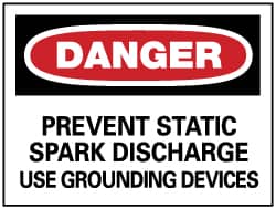 NMC - "Danger - Prevent Static Spark Discharge - Use Grounding Devices", 10" Long x 14" Wide, Pressure-Sensitive Vinyl Safety Sign - Rectangle, 0.004" Thick, Use for Accident Prevention - Exact Tooling