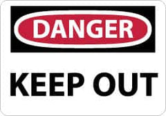 NMC - "Danger - Keep Out", 7" Long x 10" Wide, Rigid Plastic Safety Sign - Rectangle, 0.05" Thick, Use for Accident Prevention - Exact Tooling