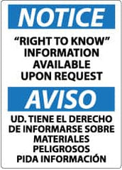 NMC - "Notice - Right to Know Information Available upon Request", 14" Long x 10" Wide, Rigid Plastic Safety Sign - Rectangle, 0.05" Thick, Use for Security & Admittance - Exact Tooling