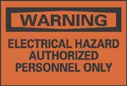 NMC - Accident Prevention Label, Header: WARNING - Legend: Warning - Electrical Hazard - Authorized Personnel Only, English, Black & Orange, 5" Long x 3" High, Sign Muscle Finish - Exact Tooling