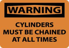 NMC - Accident Prevention Label, Header: WARNING - Legend: Warning - Cylinders Must Be Chained at All Times, English, Black & Orange, 5" Long x 3" High, Sign Muscle Finish - Exact Tooling