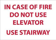 NMC - In Case of Fire - Do Not Use Elevator - Use Stairway, Plastic Fire and Exit Sign - 14" Wide x 10" High - Exact Tooling