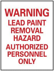 NMC - "Warning - Lead Paint Removal Hazard - Authorized Personnel Only", 14" Long x 10" Wide, Pressure-Sensitive Vinyl Safety Sign - Rectangle, 0.004" Thick, Use for Accident Prevention - Exact Tooling