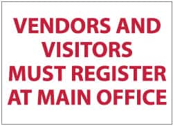 NMC - "Vendors and Visitors Must Register at Main Office", 10" Long x 14" Wide, Aluminum Safety Sign - Rectangle, 0.04" Thick, Use for Security & Admittance - Exact Tooling