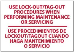 NMC - "Use Lock-Out/Tag-Out Procedures When Performing Maintenance or Servicing", 10" Long x 14" Wide, Pressure-Sensitive Vinyl Safety Sign - Rectangle, 0.004" Thick, Use for Accident Prevention - Exact Tooling