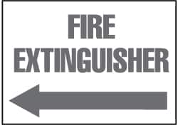 NMC - Fire Extinguisher, Pressure Sensitive Vinyl Fire Sign - 14" Wide x 10" High - Exact Tooling