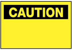 NMC - Accident Prevention Label, Header: CAUTION - Legend: Caution - Blank No Legend, English, Black & Yellow, 5" Long x 3" High, Sign Muscle Finish - Exact Tooling