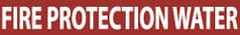 NMC - Pipe Marker with Fire Protection Water Legend and No Graphic - 2-1/2 to 6" Pipe Outside Diam, White on Red - Exact Tooling