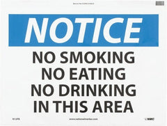 NMC - "Notice - No Smoking - No Eating - No Drinking in This Area", 10" Long x 14" Wide, Pressure-Sensitive Vinyl Safety Sign - Rectangle, 0.004" Thick, Use for Accident Prevention - Exact Tooling
