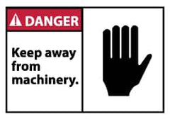 NMC - Accident Prevention Label, Header: DANGER - Legend: Danger - Keep Away From Machinery, English, Red, Black & White, 5" Long x 3" High, Sign Muscle Finish - Exact Tooling