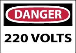 NMC - Accident Prevention Label, Header: DANGER - Legend: Danger - 220 Volts, English, Red, Black & White, 5" Long x 3" High, Sign Muscle Finish - Exact Tooling