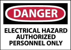 NMC - Accident Prevention Label, Header: DANGER - Legend: Danger - Electrical Hazard - Authorized Personnel Only, English, Red, Black & White, 5" Long x 3" High, Sign Muscle Finish - Exact Tooling
