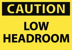 NMC - Accident Prevention Label, Header: CAUTION - Legend: Caution - Low Headroom, English, Black & Yellow, 5" Long x 3" High, Sign Muscle Finish - Exact Tooling
