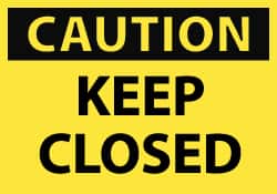NMC - Accident Prevention Label, Header: CAUTION - Legend: Caution - Keep Closed, English, Black & Yellow, 5" Long x 3" High, Sign Muscle Finish - Exact Tooling