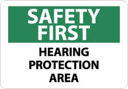 NMC - "Safety First - Hearing Protection Area", 10" Long x 14" Wide, Aluminum Safety Sign - Rectangle, 0.04" Thick, Use for Accident Prevention - Exact Tooling