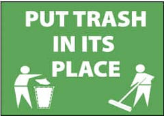 NMC - "Put Trash in Its Place", 10" Long x 14" Wide, Pressure-Sensitive Vinyl Safety Sign - Rectangle, 0.004" Thick, Use for Restroom, Janitorial & Housekeeping - Exact Tooling