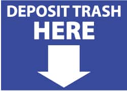 NMC - "Deposit Trash Here", 10" Long x 14" Wide, Pressure-Sensitive Vinyl Safety Sign - Rectangle, 0.004" Thick, Use for Restroom, Janitorial & Housekeeping - Exact Tooling
