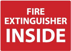 NMC - Fire Extinguisher Inside, Plastic Fire Sign - 14" Wide x 10" High - Exact Tooling