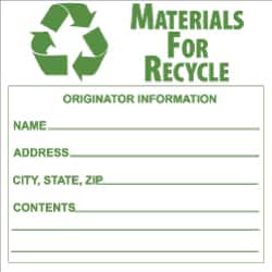 NMC - Hazardous Materials Label - Legend: Materials for Recycle - Originator Information - Name _____, Address _____, City, State, Zip _____, Contents _______, English, Green & White, 6" Long x 6" High, Sign Muscle Finish - Exact Tooling