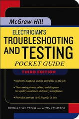 McGraw-Hill - Electrician's Troubleshooting and Testing Pocket Guide Publication, 3rd Edition - by Brooke Stauffer & John E. Traister, McGraw-Hill, 2007 - Exact Tooling