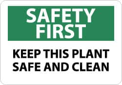 NMC - "Safety First - Keep This Plant Safe and Clean", 10" Long x 14" Wide, Rigid Plastic Safety Sign - Rectangle, 0.05" Thick, Use for Accident Prevention - Exact Tooling
