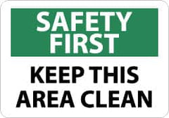 NMC - "Safety First - Keep This Area Clean", 10" Long x 14" Wide, Aluminum Safety Sign - Rectangle, 0.04" Thick, Use for Accident Prevention - Exact Tooling
