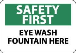 NMC - "Safety First - Eye Wash Fountain Here", 7" Long x 10" Wide, Pressure-Sensitive Vinyl Safety Sign - Rectangle, 0.004" Thick, Use for First Aid - Exact Tooling