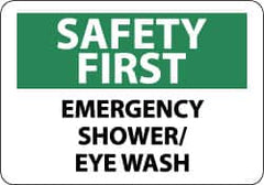 NMC - "Safety First - Emergency Shower/Eye Wash", 7" Long x 10" Wide, Rigid Plastic Safety Sign - Rectangle, 0.05" Thick, Use for First Aid - Exact Tooling