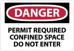 NMC - "Danger - Permit Required - Confined Space - Do Not Enter", 7" Long x 10" Wide, Aluminum Safety Sign - Rectangle, 0.04" Thick, Use for Accident Prevention - Exact Tooling