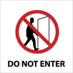 NMC - "Do Not Enter", 7" Long x 7" Wide, Pressure-Sensitive Vinyl Safety Sign - Square, 0.004" Thick, Use for Hazardous Materials - Exact Tooling