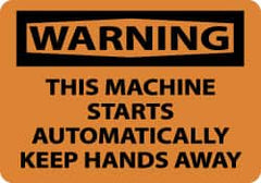 NMC - "Warning - This Machine Starts Automatically - Keep Hands Away", 10" Long x 14" Wide, Pressure-Sensitive Vinyl Safety Sign - Rectangle, 0.004" Thick, Use for Accident Prevention - Exact Tooling