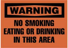 NMC - "Warning - No Smoking, Eating or Drinking in This Area", 10" Long x 14" Wide, Rigid Plastic Safety Sign - Rectangle, 0.05" Thick, Use for Accident Prevention - Exact Tooling