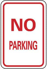 NMC - "No Parking", 12" Wide x 18" High, Aluminum No Parking & Tow Away Signs - 0.08" Thick, Red on White, Engineer Grade Reflectivity, Rectangle, Post Mount - Exact Tooling