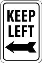 NMC - "Keep Left", "Left Arrow", 12" Wide x 18" High, Aluminum Traffic Control Signs - 0.063" Thick, Black on White, Rectangle, Post Mount - Exact Tooling