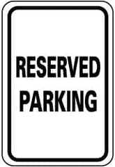 NMC - "Reserved Parking", 12" Wide x 18" High, Aluminum Reserved Parking Signs - 0.08" Thick, Black on White, Engineer Grade Reflectivity, Rectangle, Post Mount - Exact Tooling