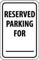 NMC - "Reserved Parking for ___", 12" Wide x 18" High, Aluminum Reserved Parking Signs - 0.04" Thick, Black on White, Rectangle, Wall Mount - Exact Tooling
