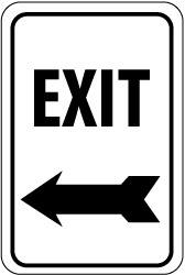 NMC - "Exit", "Left Arrow", 12" Wide x 18" High, Aluminum Parking Lot Traffic Signs - 0.08" Thick, Black on White, Engineer Grade Reflectivity, Rectangle, Post Mount - Exact Tooling