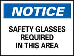 NMC - "Notice - Safety Glasses Required in This Area", 10" Long x 14" Wide, Pressure-Sensitive Vinyl Safety Sign - Rectangle, 0.004" Thick, Use for Accident Prevention - Exact Tooling