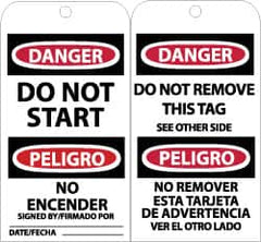 NMC - 3" High x 6" Long, DANGER - DO NOT START, English & Spanish Safety & Facility Accident Prevention Tag - Tag Header: Danger, 2 Sides, Black, Red & White Unrippable Vinyl - Exact Tooling