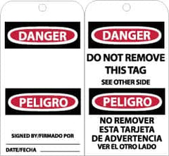 NMC - 3" High x 6" Long, DANGER - SIGNED BY___, English & Spanish Safety & Facility Accident Prevention Tag - Tag Header: Danger, 2 Sides, Black, Red & White Unrippable Vinyl - Exact Tooling