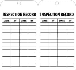 NMC - 3" High x 6" Long, INSPECTION RECORD, English Safety & Facility Inspection Tag - Tag Header: Notice, 2 Sides, Black & White Unrippable Vinyl - Exact Tooling