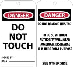NMC - 3" High x 6" Long, DANGER - DO NOT TOUCH, English Safety & Facility Accident Prevention Tag - Tag Header: Danger, 2 Sides, Black, Red & White Unrippable Vinyl - Exact Tooling