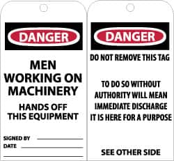 NMC - 3" High x 6" Long, DANGER - MEN WORKING ON MACHINERY - HANDS OFF THIS EQUIPMENT, English Safety & Facility Accident Prevention Tag - Tag Header: Danger, 2 Sides, Black, Red & White Unrippable Vinyl - Exact Tooling