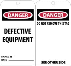 NMC - 3" High x 6" Long, DANGER - DEFECTIVE EQUIPMENT, English Safety & Facility Accident Prevention Tag - Tag Header: Danger, 2 Sides, Black, Red & White Unrippable Vinyl - Exact Tooling