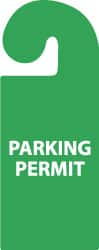 NMC - 8-1/4 Inch High x 3-1/4 Inch Wide, PARKING PERMIT Parking/Vehicle Hang Tag - 1 Side, Plastic, Green, English - Exact Tooling